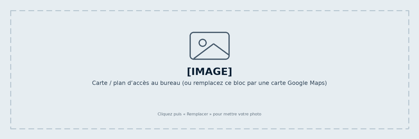 Carte / plan d’accès au bureau (ou remplacez ce bloc par une carte Google Maps)